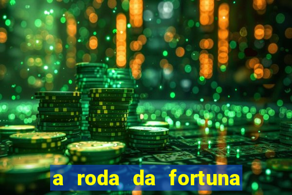 a roda da fortuna tarot conselho